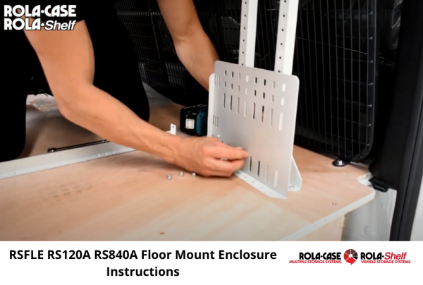 RSFLE RS120A RS840A Floor Mount Enclosure Instructions